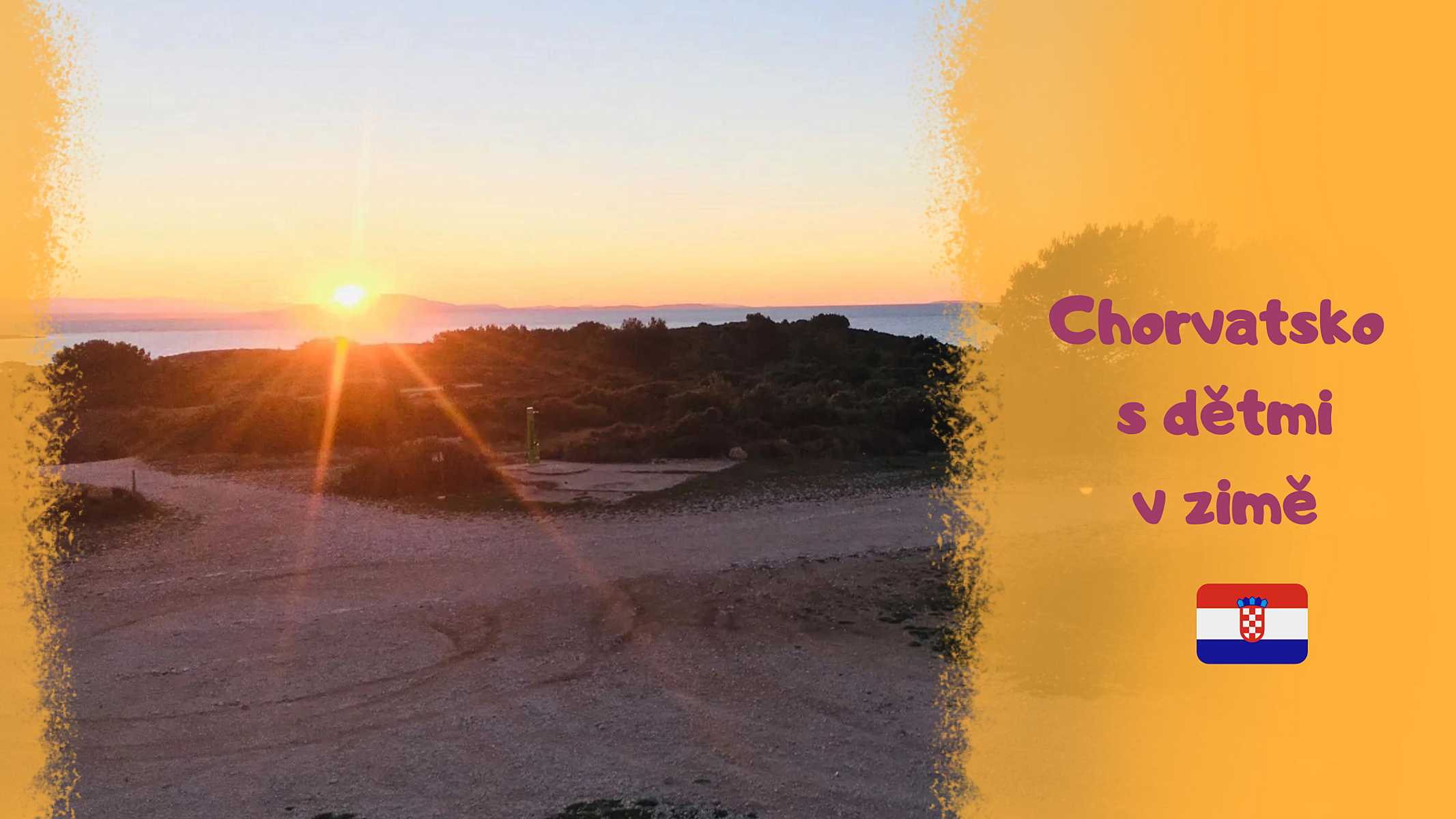 Chorvatsko s dětmi mimo sezónu: Jet, či nejet?