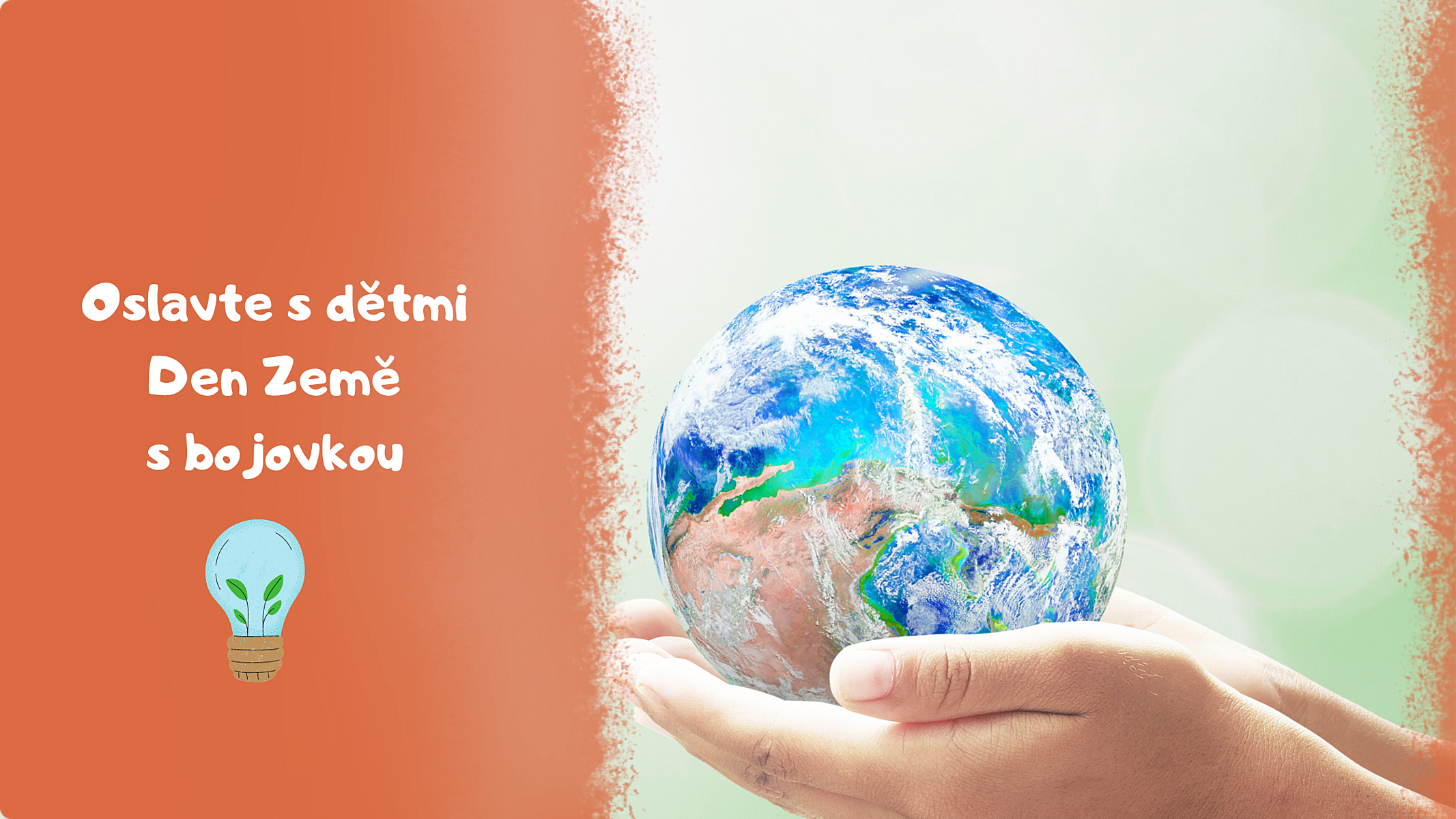 Oslavte Den Země s dětmi tematicky procházkou a bojovkou zdarma